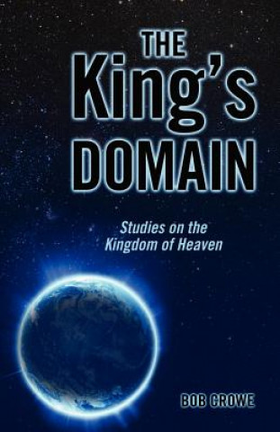 Libro King's Domain Dr Bob Crowe