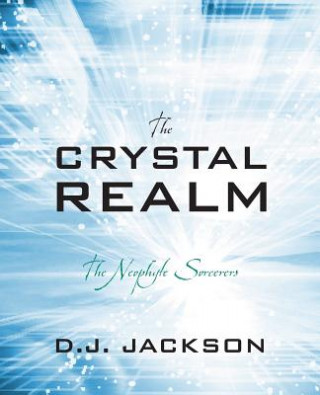Kniha Crystal Realm D J Jackson