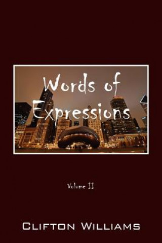 Könyv Words of Expressions Clifton Williams