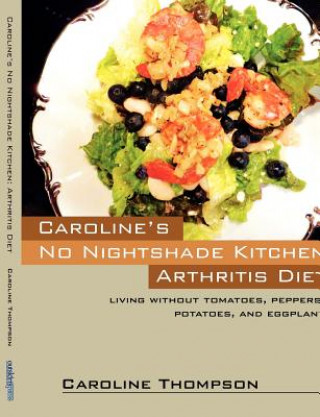 Książka Caroline's No Nightshade Kitchen Caroline Thompson