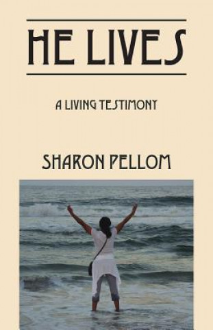 Buch He Lives Sharon Pellom