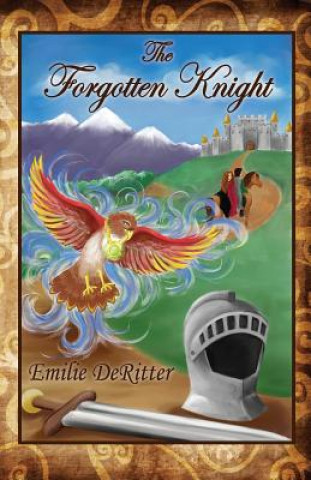 Knjiga Forgotten Knight Emilie Deritter