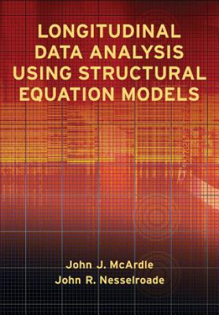 Book Longitudinal Data Analysis Using Structural Equation Models John R. Nesselroade