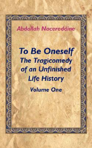 Buch To Be Oneself Abdallah Nacereddine