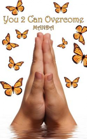 Buch You 2 Can Overcome Manda