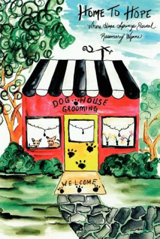 Книга Home To Hope Rosemary Wynne