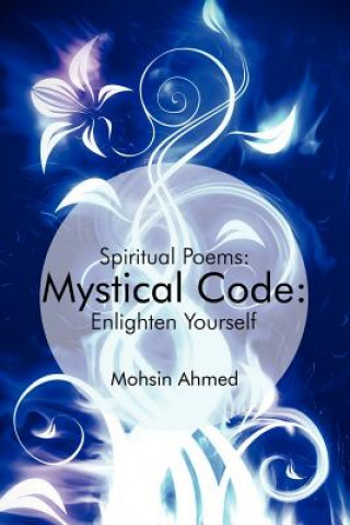 Könyv Mystical Code Mohsin Ahmed