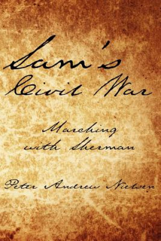 Kniha Sam's Civil War Peter Andrew Nielsen