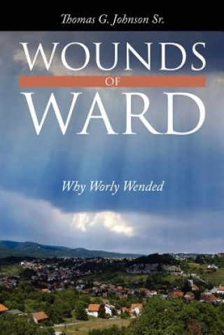Carte Wounds of Ward Thomas G Johnson Sr