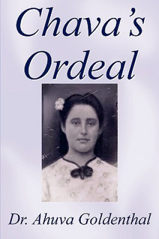 Książka Chava's Ordeal Dr Ahuva Goldenthal