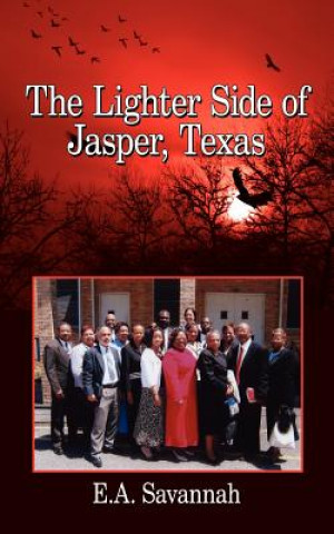 Könyv Lighter Side of Jasper, Texas E a Savannah