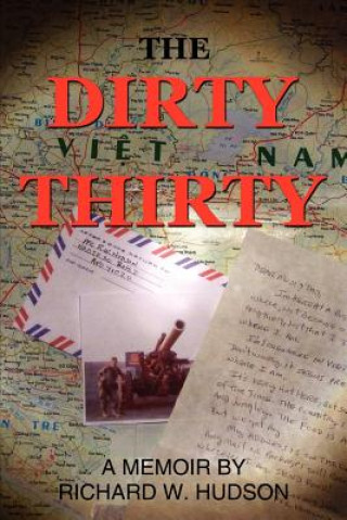 Kniha Dirty Thirty Richard W Hudson