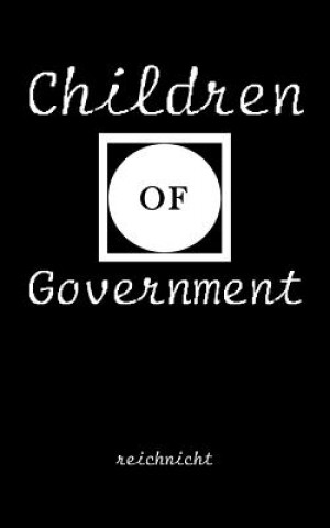 Livre Children Of Government Reichnicht