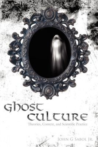 Buch Ghost Culture John Sabol