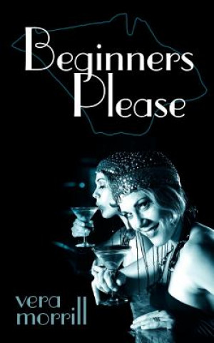 Book Beginners Please Vera Morrill