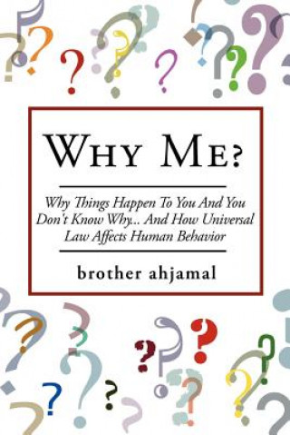 Книга Why Me? Brother Ahjamal