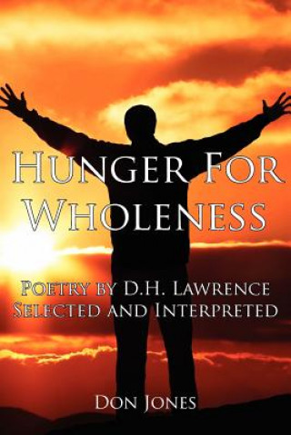 Carte Hunger For Wholeness Don Jones