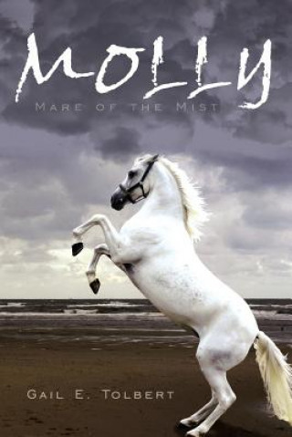 Knjiga Molly Gail E Tolbert