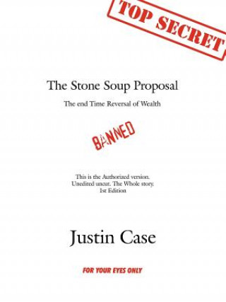 Kniha Stone Soup Proposal Justin Case