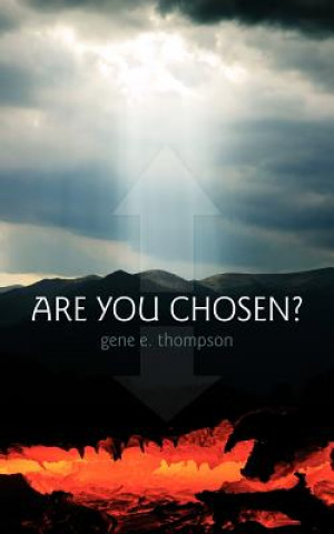 Kniha Are You Chosen? Gene Thompson