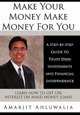 Knjiga Make Your Money Make Money For You Amarjit Ahluwalia