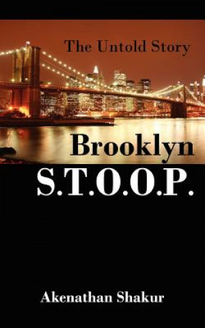 Książka Brooklyn S.T.O.O.P. Akenathan Shakur