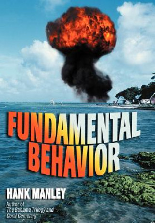 Книга Fundamental Behavior Hank Manley