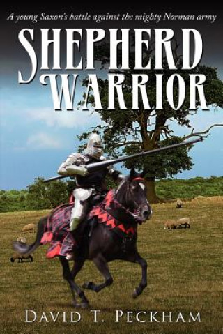 Книга Shepherd Warrior David T Peckham