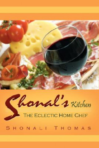 Könyv Shonal's Kitchen Shonali Thomas