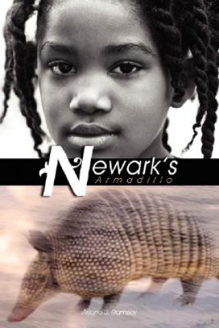 Könyv Newark's Armadillo Arlene J Ramsey