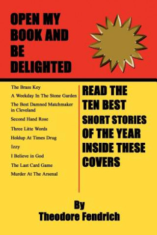 Carte Ten Best Short Stories of the Year Theodore Fendrich