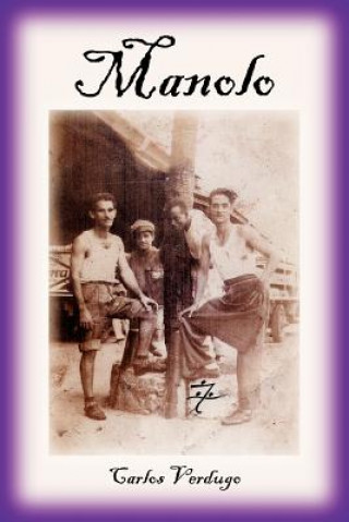 Kniha Manolo Carlos Verdugo