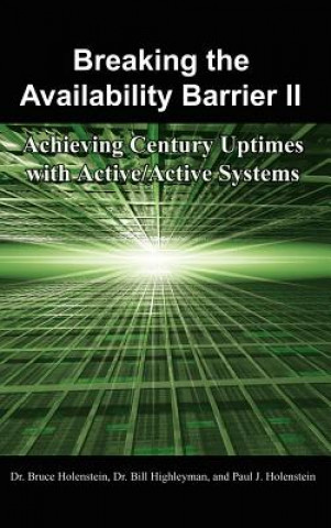 Book Breaking the Availability Barrier II Dr Bill Highleyman