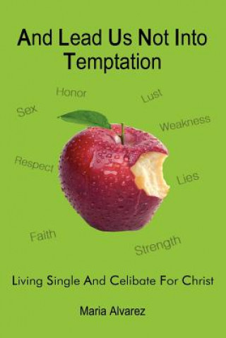 Книга And Lead Us Not Into Temptation Reader in Philosophy Maria (King's College London) Alvarez