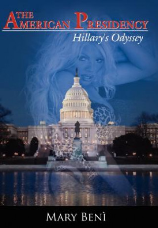 Libro American Presidency Mary Beni