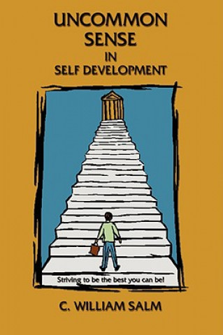 Книга Uncommon Sense in Self Development C William Salm