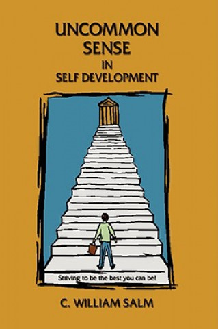 Книга Uncommon Sense in Self Development C William Salm