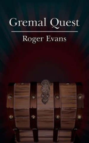 Knjiga Gremal Quest Roger Evans