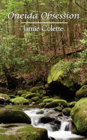 Βιβλίο Oneida Obsession Jamie Colette