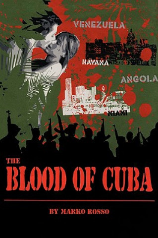 Könyv Blood of Cuba Marko Rosso