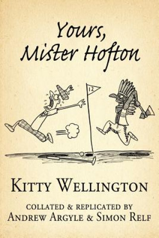 Книга Yours, Mister Hofton Kitty Wellington
