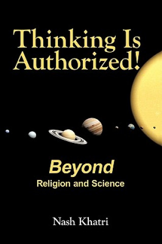 Книга Thinking Is Authorized! Nash Khatri