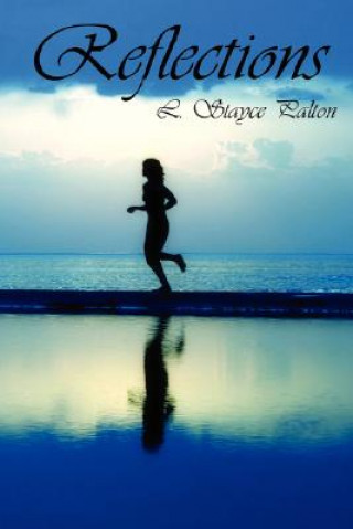 Knjiga Reflections L Stayce Palton
