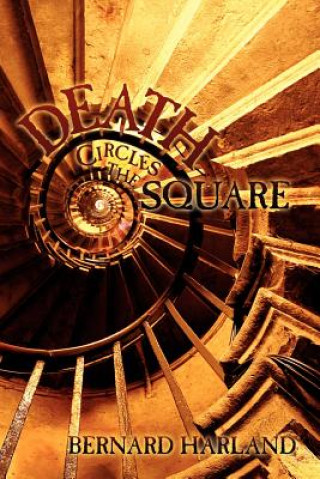 Knjiga Death Circles the Square Bernard Harland