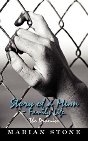 Carte Story of a Mum - Family Life. Marian Stone