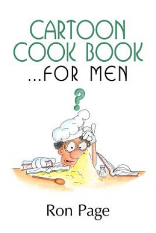 Książka Cartoon Cook Book for Men Ron Page