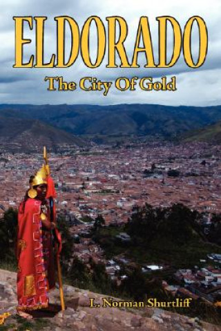 Book Eldorado L Norman Shurtliff