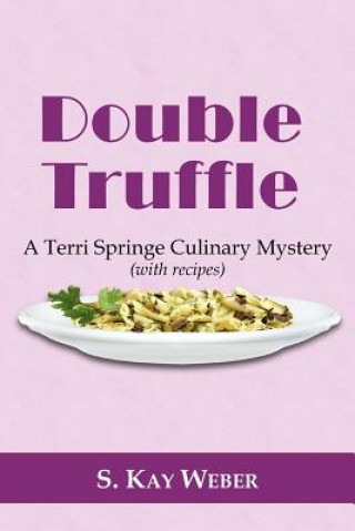 Könyv Double Truffle S Kay Weber