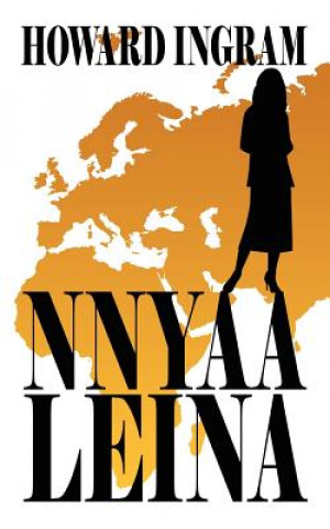 Книга Nnyaa Leina Howard Ingram