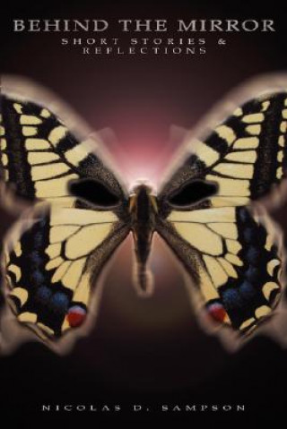 Knjiga Behind the Mirror Nicolas D Sampson